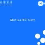 What is a REST Client