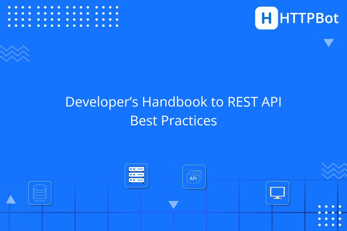 Developer’s Handbook to REST API Best Practices
