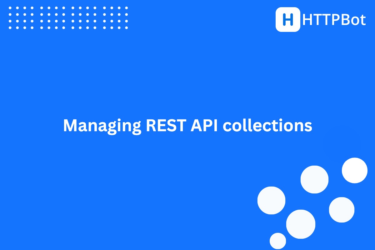API collections management