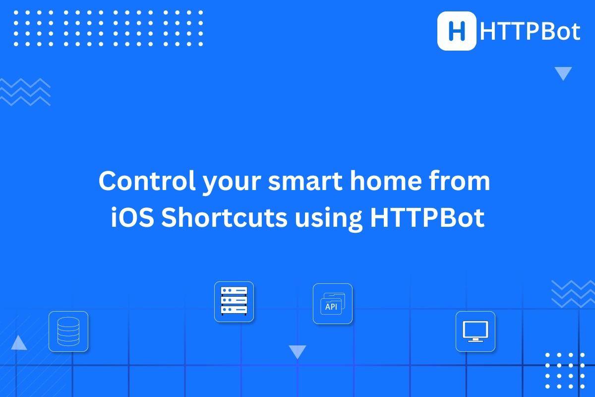 Home automation with HTTPBot and iOS Shortcuts