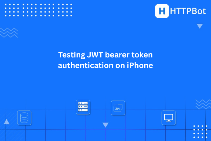 Testing JWT bearer token authentication on iPhone
